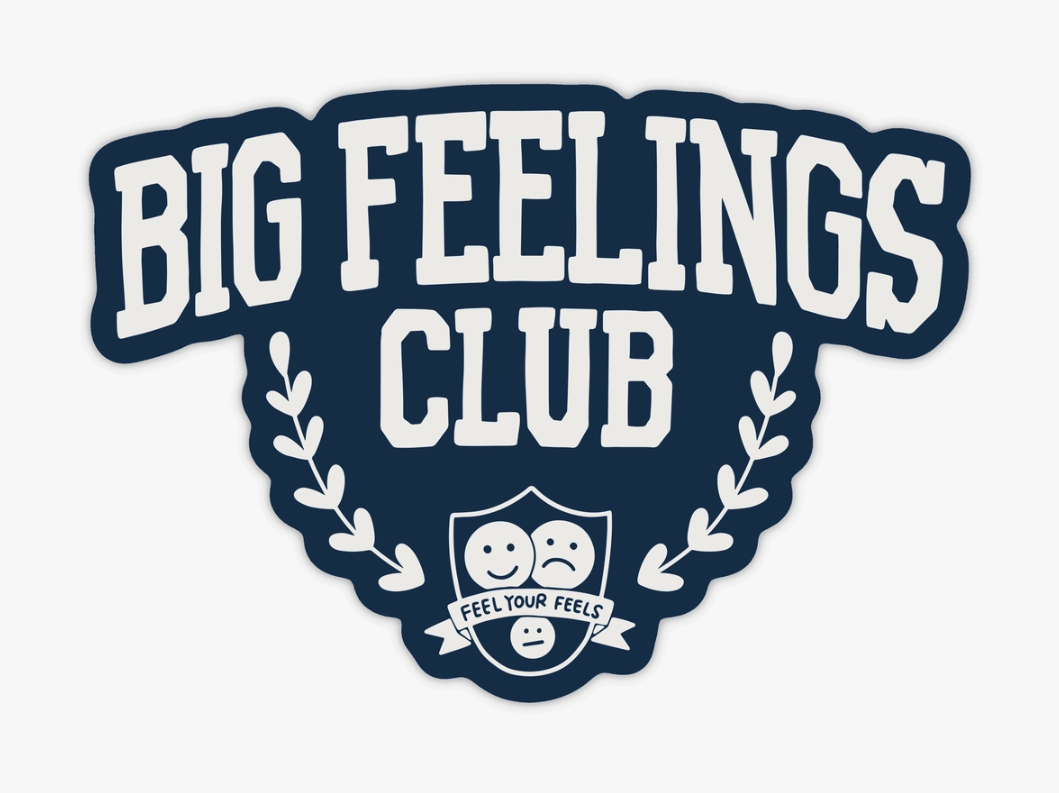 big feelings sticker